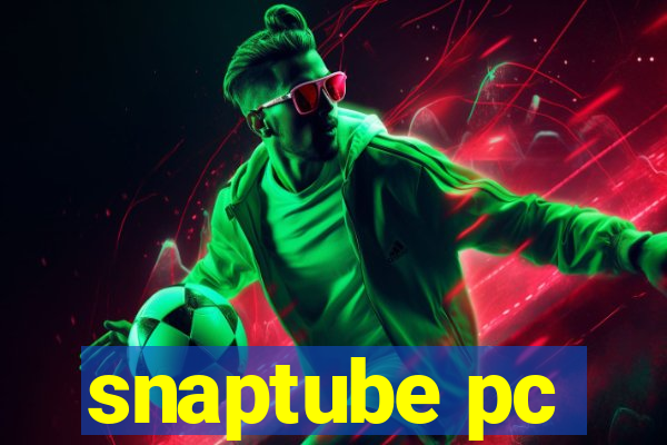 snaptube pc